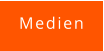 Medien